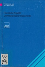 ARL Sachbuch: Räumliche Aspekte Umweltpoliti...