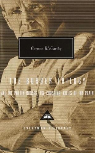 The Border Trilogy by Cormac McCarthy - 9781857152616