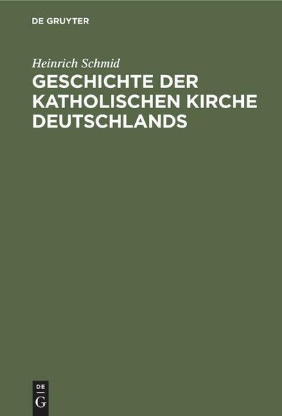Geschichte Der Katholischen Kirche Deutschlands | Buch | 9783486723113-image