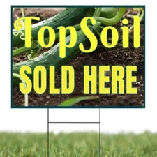 Topsoil Sold Here | Sidewalk Yard Sign with Metal Stakes | 24"W x 18"H