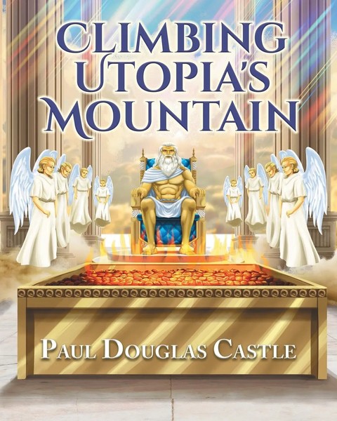 Paul Douglas Castle | Climbing Utopia's Mountain | Taschenbuch | Englisch (2023)-image