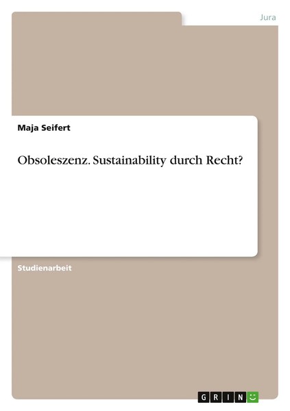 Obsoleszenz. Sustainability Durch Recht? Maja Seifert Taschenbuch 32 S. Deutsch-image