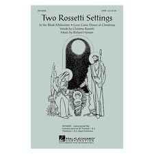 Hal Leonard Two Rossetti Settings SATB arranged by Richard Hynson
