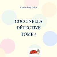 Martine Lady Daigre | Coccinella DéTective | Taschenbuch | FranzöSisch (2025)