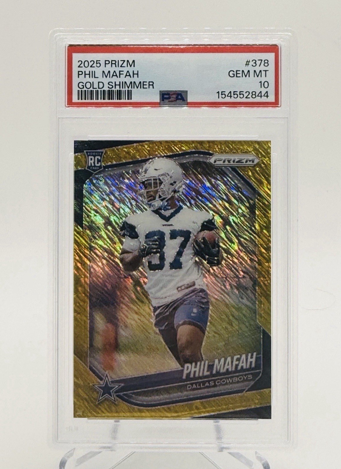 2025 Prizm Gold Shimmer Phil Mafah RC #378 /10 PSA 10 Cowboys