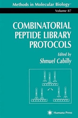 Combinatorial Peptide Library Protocols by Shmuel Cabilly (English) Paperback Bo