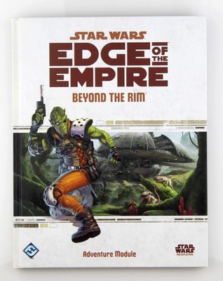 Star Wars Edge of the Empire RPG Beyond the Rim Ostrander, et al  Fantasy Flight