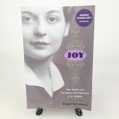 Joy: Poet, Seeker, the Woman Who Captivated C. S. Lewis, Abigail Santamaria ARC