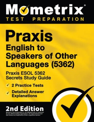 Praxis English to Speakers of Other Languages (5362) - Praxis ESOL 5 - VERY GOOD
