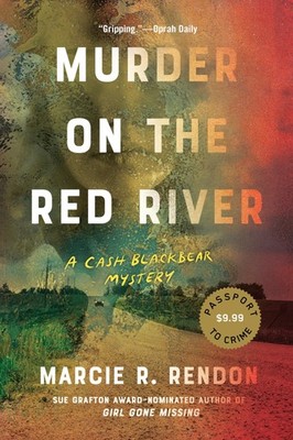 Murder on the Red River (A Cash Blackbear Mystery)