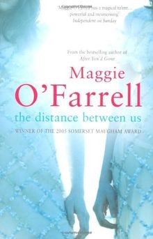 The Distance Between Us von OFarrell, Maggie | Buch | Zustand sehr gut