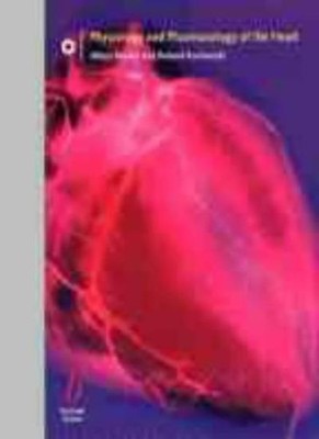 Physiology and Pharmacology of the Heart,Hilary Brown