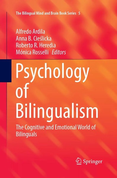 Psychology Of Bilingualism The Cognitive And Emotional World Of Bilinguals Buch-image
