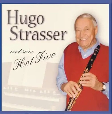 Hugo Strasser - Und Seine Hot Five