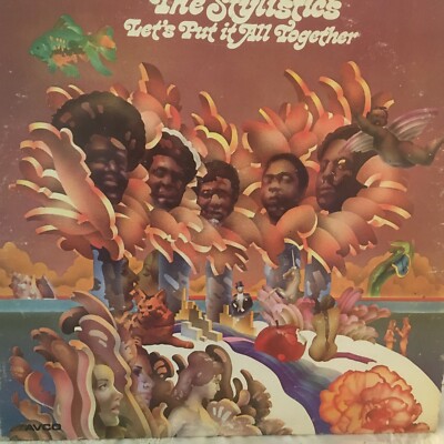 THE  STYLISTICS         LP           LETS  PUT IT ALL  TOGETHER 