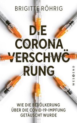 Die Corona-Verschwörung Brigitte Röhrig