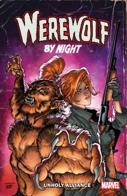 WEREWOLF BY NIGHT: UNHOLY ALLIANCE, Derek Landy