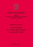 Raphael De Smedt | Les Chevaliers De L'ordre De La Toison D'or Au Xve SièCle