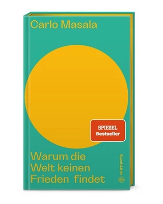 Warum die Welt keinen Frieden findet ~ Carlo Masala ~  9783710607059 - Bild 1 von 4