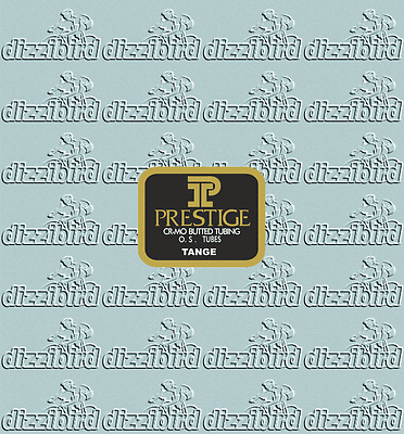 tange prestige tubing