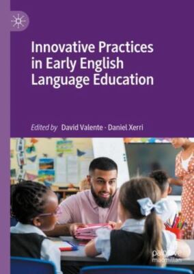 Innovative Practices in Early English Language Education, Hardcover by Valent...