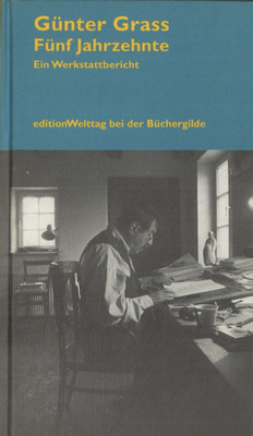 Günter Grass: Fünf Jahrzehnte, ein Werkstattbericht- G. Fritze Margull (Hrsg)