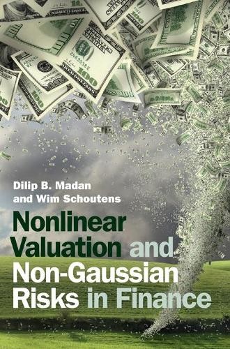Nonlinear Valuation and Non-Gaussian Risks in Finance by Dili... - 9781316518090