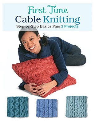 First Time Cable Knitting: Ste - VERY GOOD