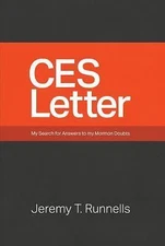 CES Letter : My Search for Answers To My Mormon Doubts, Jeremy T. Runnells, Very