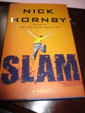Nick Hornby SLAM Tony Hawk Skateboarder Teenage Life Woes Relations Satire Humor