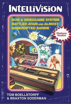 Tom Boellstorff Braxton Soderman Intellivision (Paperback) (UK IMPORT)