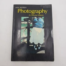 Photography: A Concise History by Ian Jeffrey | 1981 Paperback | WRITING INSIDE