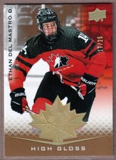2021-22 Upper Deck Team Canada Juniors High Gloss #29 Ethan Del Mastro U18 /25