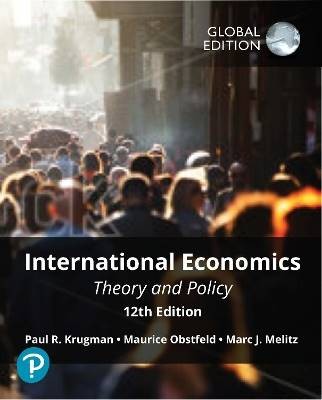 International Economics: Theory and Policy plus Pe