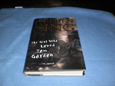 Stephen King The Girl Who Loved Tom Gordon 1999 1st Edition  HC/DJ