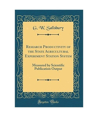 Research Productivity of the State Agricultural Experiment Station System: Measu