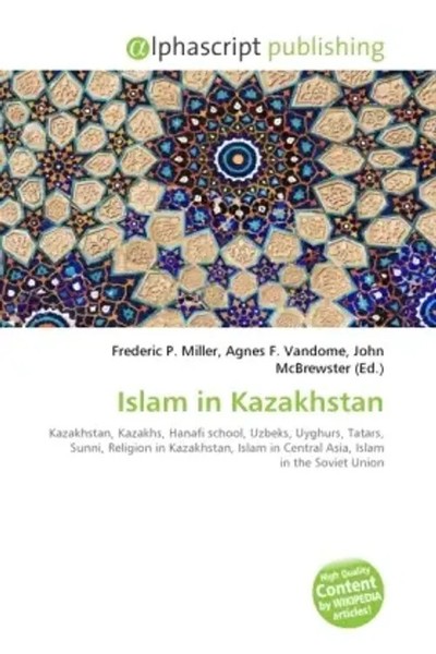 Frederic P. Miller (U. A.) | Islam In Kazakhstan | Taschenbuch | Englisch (2026)-image