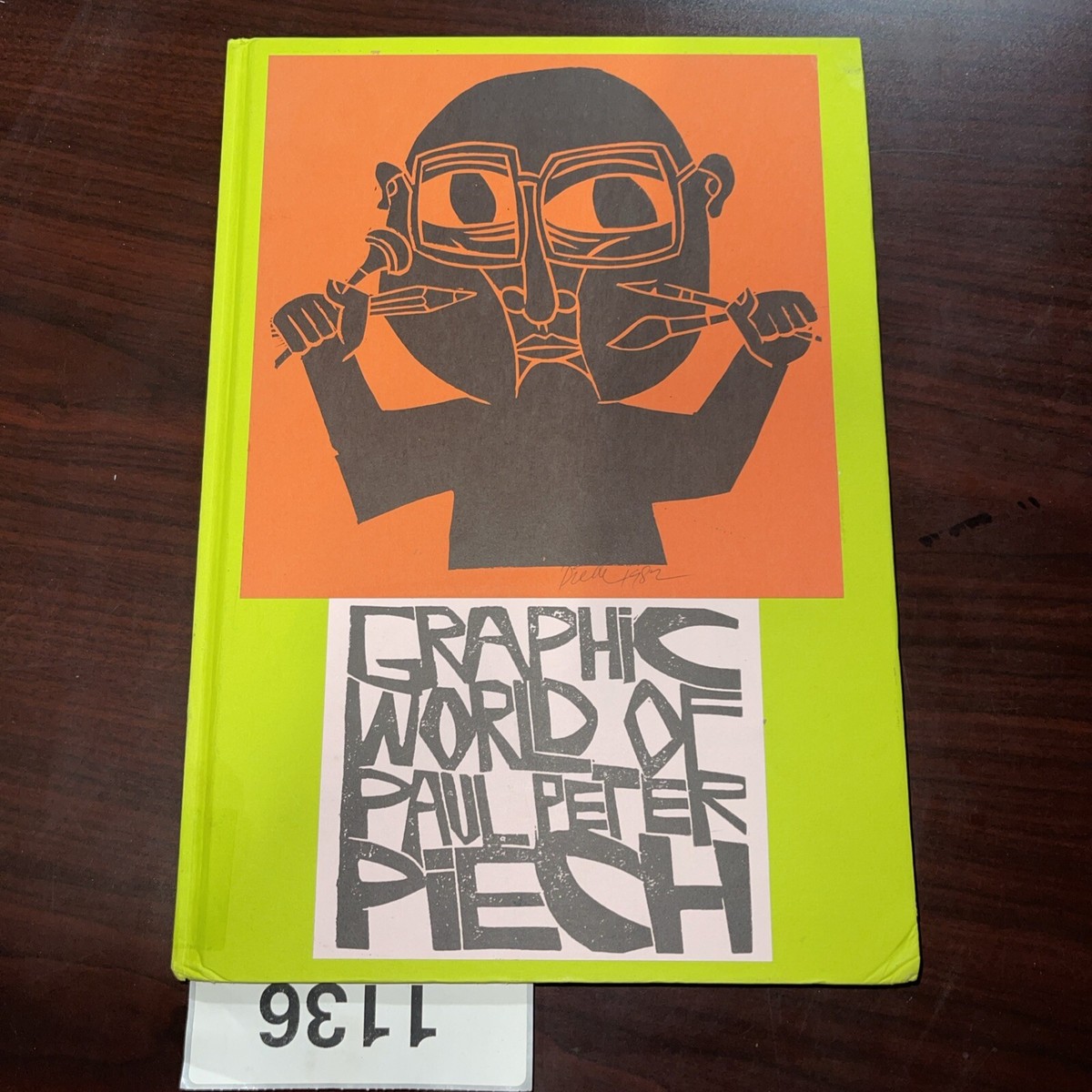 アート・デザイン・音楽 GRAPHIC WORLD OF PAUL PETER PIECH Graphic World of Paul Peter Piech by Zoe Whitley 2013 EX