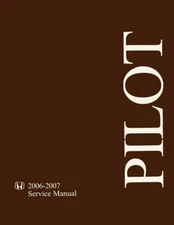 2006 2007 Honda Pilot Shop Service Repair Manual Engine Drivetrain Electrical OE