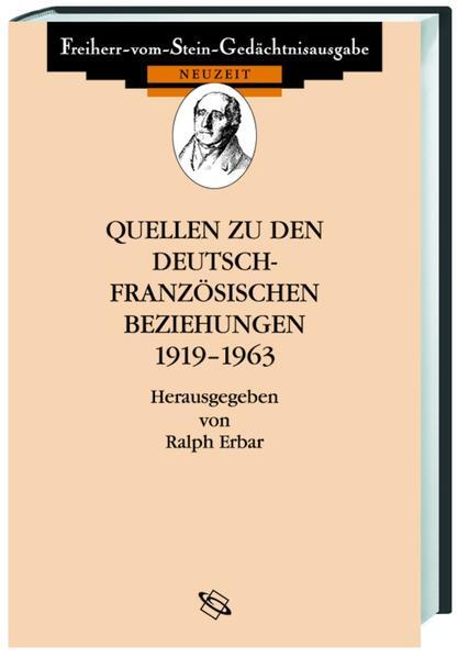 Thumbnail - Quellen Zu Den Deutsch-französischen Beziehungen 1919-1963 | 2003 |
