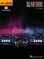 Hal Leonard DJ Method Book For Beginner Djs By DJ Bizzon DJ Instruction Guide...