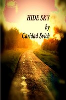 Caridad Svich | Hide Sky | Taschenbuch | Englisch (2016) | [.]
