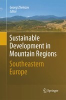 Sustainable Development In Mountain Regions Southeastern Europe Georgi Zhelezov