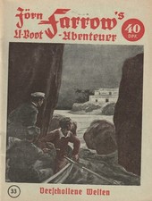 J&ouml;rn Farrow`s U-Boot - Abenteuer - Heft Nr.  33