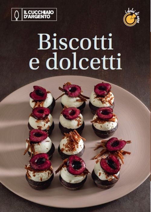 Libri Cucchiaio D'argento. Dolci Di Casa (Il) #03