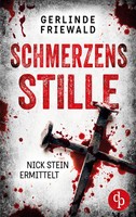 Schmerzensstille | Gerlinde Friewald | Taschenbuch | 276 S. | Deutsch | 2024