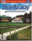 Blue & Gray Wint99 Civil War Charleston South Carolina Secessionville Union CSA
