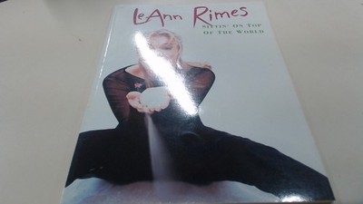 			LeAnn Rimes: Sittin on Top of the World (Piano Vocal Guitar), Ano		