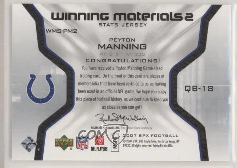 2007 SPx Winning Materials Stats Dual Peyton Manning #WMS-PM2 HOF - Image 2 of 2