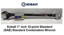 Kobalt 1" inch 12-point Standard (SAE) Standard Combination Wrench NEW